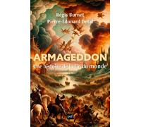 Armageddon Une histoire de la fin du monde - Régis Burnet - Puf - broché - Essai