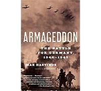 Armageddon: The Battle for Germany, 1944-1945