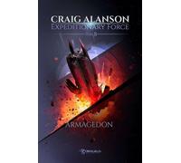 Armagedon. Corps expéditionnaire. Volume 8