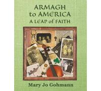 Armagh to America: A Leap of Faith