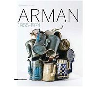 Arman 1954-1974