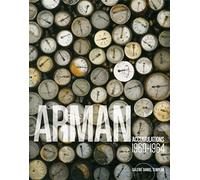 Arman Accumulations 1960-1964