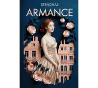 Armance (or Several Scenes from a Salon in 1827): New Translation