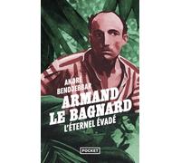 Armand le bagnard - L'éternel évadé
