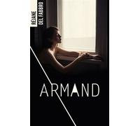 Armand - Réjane del Fabbro - BMR - broché - Roman