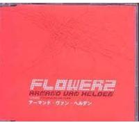 Armand Van Helden - Flowerz by Van Helden, Armand (1999-05-25)