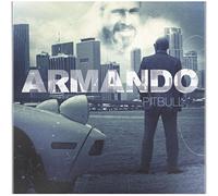 Armando by Pitbull (2010-11-02)