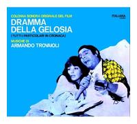 Armando Trovaioli - Dramma Della Gelosia (+6 Bonus Tracks) (Digipak)