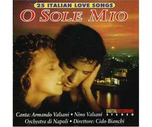 Armando Valsani - O Sole Mio - 25 Italian Love Songs