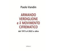 Armando Verdiglione e il Movimento cifrematico