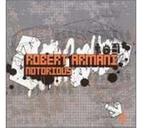 Armani, Robert - Notorious