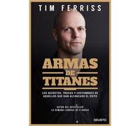 Armas De Titanes Ferriss, Tim (Auteur)