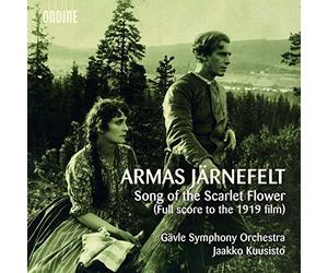 Armas Jarnefelt: Song Of The Scarlet Flower