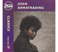 Joan Armatrading – Classics Volume 21 – Édition 25e anniversaire