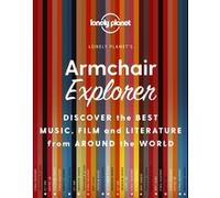 Armchair explorer 1ed -anglais- Lonely planet eng (Auteur)