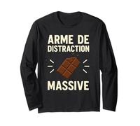 Arme de Distraction Massive Humour Chocolat Noir Blague Manche Longue