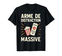 Arme de Distraction Massive Humour Popcorn et Télécommande T-Shirt