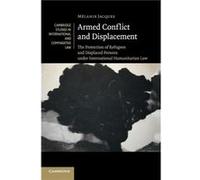 Armed Conflict and Displacement - Melanie Queen Mary University of London Jacques - Cambridge University Press - Livre en Anglais - Paperback Melanie Queen Mary University of London JacquesMelanie Que