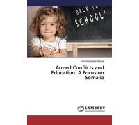 Armed Conflicts And Education: A Focus On Somalia