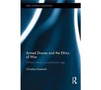 Armed Drones and the Ethics of War by Christian Australian National University Enemark Hardcover Book Christian Australian National University Enemark (Auteur)