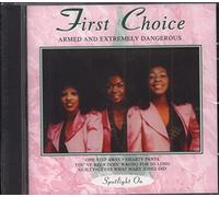 First Choice – Armed & Extremely Dangerous – CD – Import