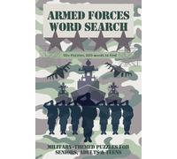 Armed Forces Word Search Puzzle Book: Easy-to-Read Print with Military themes across Army, Navy, Marines, Air Force - 50+ puzzles | 660 words | Perfect Gift for Veterans, Vacations & Screen-free times