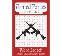 Armed Forces Word Search Puzzle Book: Word Search with Easy to Read Print about Armed Forces, Branch of Service, Military Equipment, and More | 6x9 ... for Holidays,Vacations, & Free Times