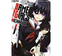Armed girl's machiavellism (Vol. 1)