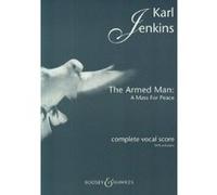 Boosey & Hawkes – The Armed Man: A Mass for Peace