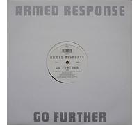 Armed Response - Go Further [Vinilo]
