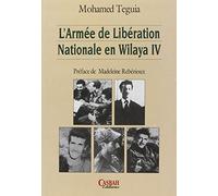 Armée de Liberation Nationale en Wilaya IV (l')