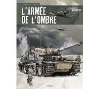 Armee de l'ombre (l') - integrale Olivier Speltens (Dessinateur)