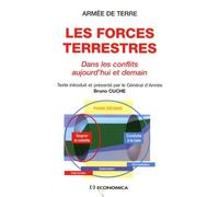 Armée de terre, les forces terrestres : Dans les conflits d'aujourd'hui et de demain