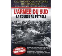 L'Armée du sud : la course au pétrole