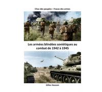 Armées Blindées Soviétiques Au Combat
