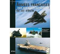 Armées françaises du XXIe siècle face aux nouvelles menaces