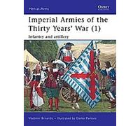 Armées impériales de la guerre de Trente Ans (1) : Infanterie et artillerie