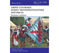 Armées impériales de la guerre de Trente Ans 1 Infanterie et artillerie