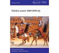 Armées polonaises 1569-1696 (1) - Brzezinski Richard (Buch auf Polnisch)