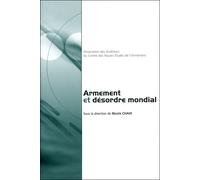 Armement et désordre mondial - Nicole Chaix - Documentation Francaise - broché - Essai