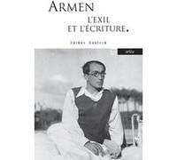 Armen - L'exil et l'écriture Hélène Gestern (Auteur)