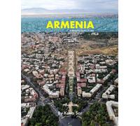 Armenia: A Perfect Coffee Table Picture Book - Travel and Tourism lovers.