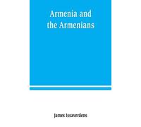 Armenia And The Armenians