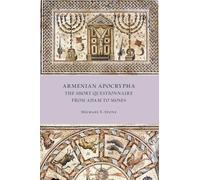 Armenian Apocrypha: The Short Questionnaire from Adam to Moses