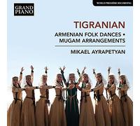Armenian Folk Dances/Mugam Arrangements