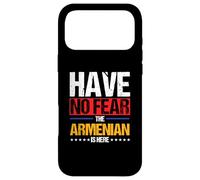 Armenian is Here | Drapeau Arménie | Patriotique Arménien Coque pour iPhone 17 Pro Max