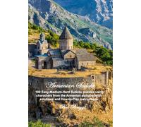 Armenian Sudoku: 100 Easy-Medium-Hard Sudoku puzzles using characters from the Armenian alphabet with solutions and How-to-Play instructions