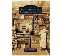 Armenians Of The Merrimack Valley