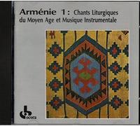 Armenie 1: Chants Liturgiques Du Moyen Age Et Musique Insturmentale by Various Artists