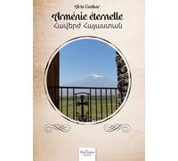 Arménie éternelle